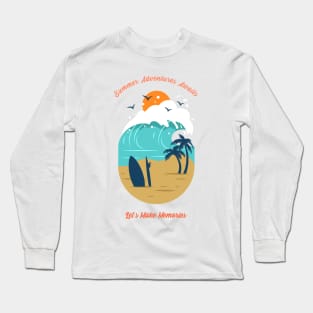 Summer Adventures Awaits Let's Make Memories Long Sleeve T-Shirt